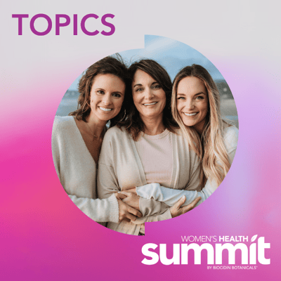 Womens Health Summit Topics 1-1