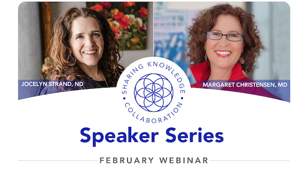 February Webinar- Dr. Jocelyn Strand And Dr. Margaret Christensen